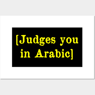 Judges you in Arabic Posters and Art